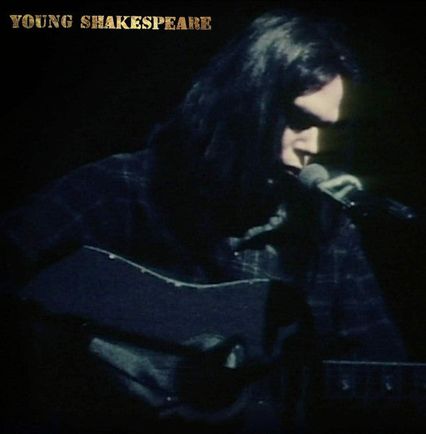 YOUNG NEIL - YOUNG SHAKESPEARE