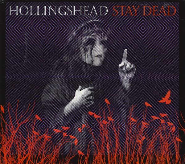 HOLLINGSHEAD - STAY DEAD