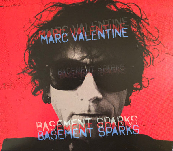 VALENTINE,MARC - BASEMENT SPARKS