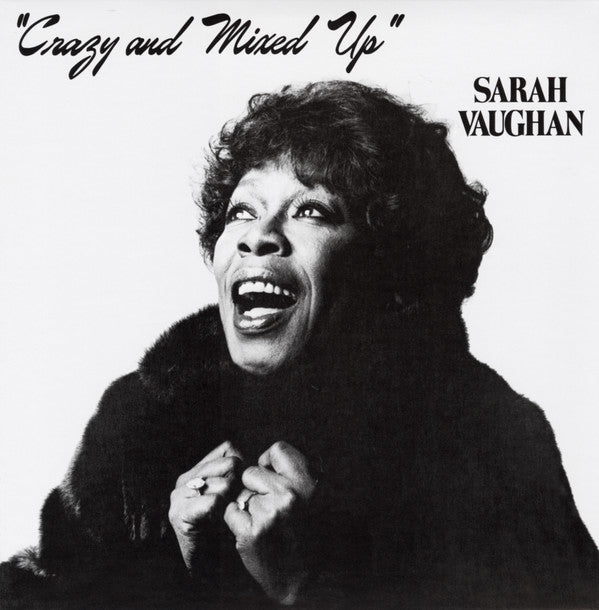 VAUGHAN,SARAH - CRAZY & MIXED UP (180G)