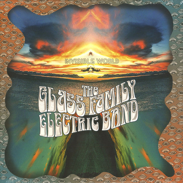 GLASS FAMILY ELECTRIC BAND - INVISIBLE WORLD (GATEFOLD)