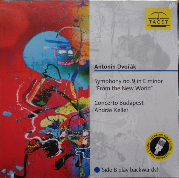 CONCERTO BUDAPEST; ANDRAS KELLER - ANTONIN DVORAK: SYMPHONY NO. 9 IN E MINOR FROM THE NEW WORLD