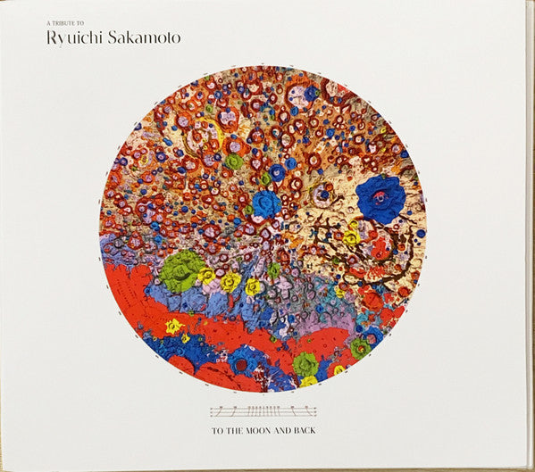 SAKAMOTO,RYUICHI - TRIBUTE TO RYUICHI SAKAMOTO TO THE MOON AND BACK