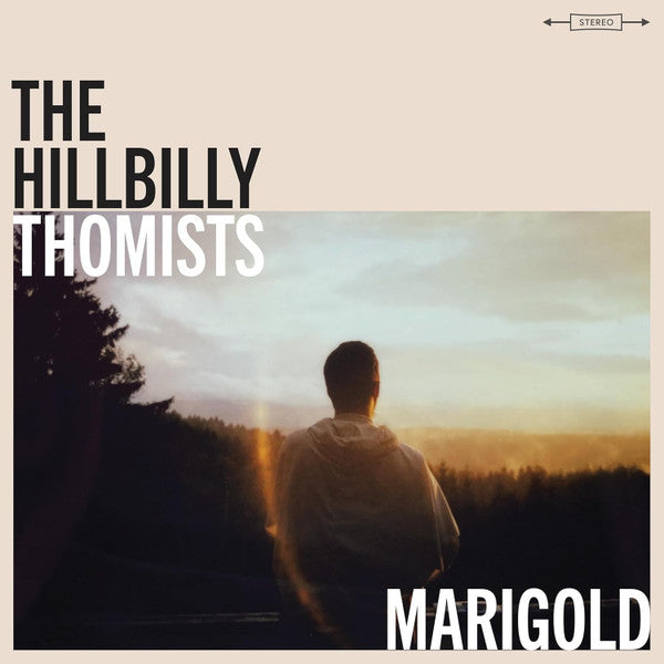 HILLBILLY THOMISTS - MARIGOLD
