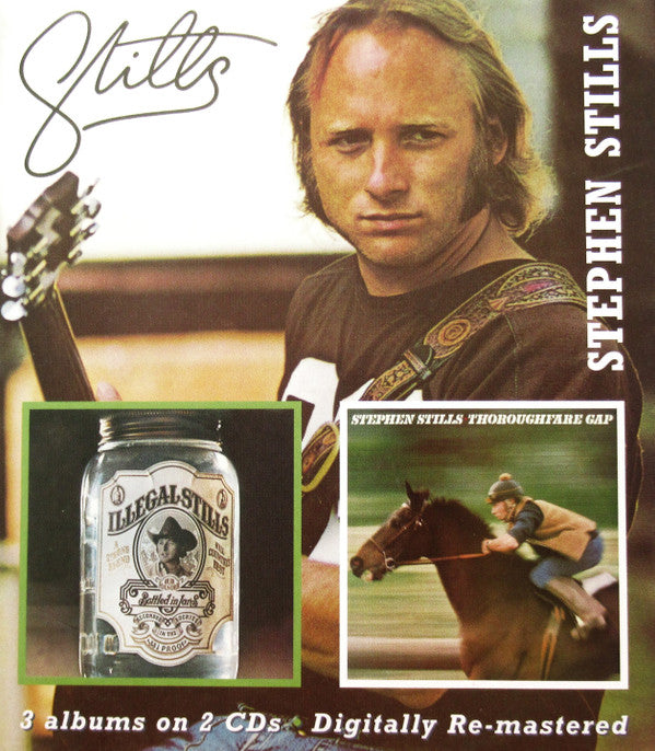 STILLS,STEPHEN - STILLS / ILLEGAL STILLS / THOROUGHFARE GAP (REMASTERED)