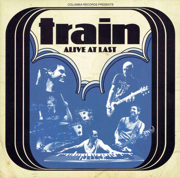 TRAIN - ALIVE AT LAST