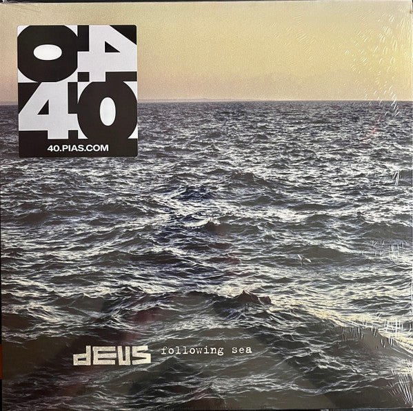 DEUS - FOLLOWING THE SEA