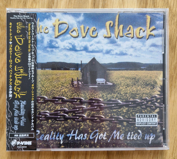 DOVE SHACK - REALITY HAS GOT ME TIED UP