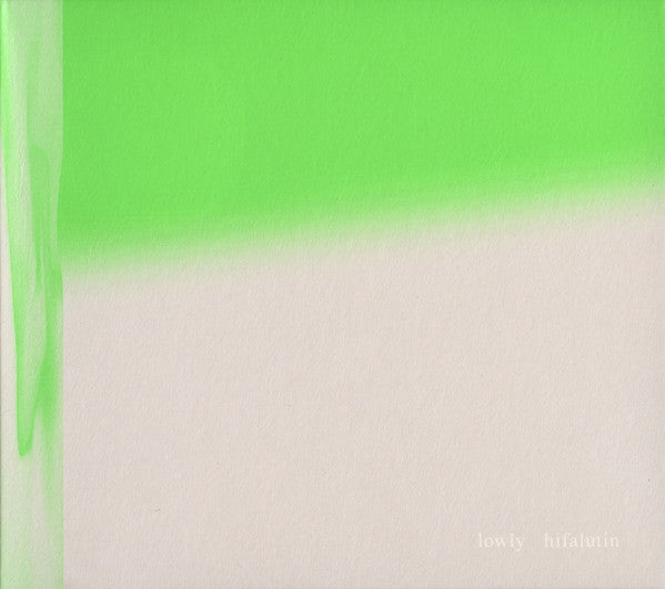 LOWLY - HIFALUTIN