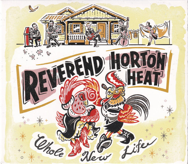 REVEREND HORTON HEAT - WHOLE NEW LIFE