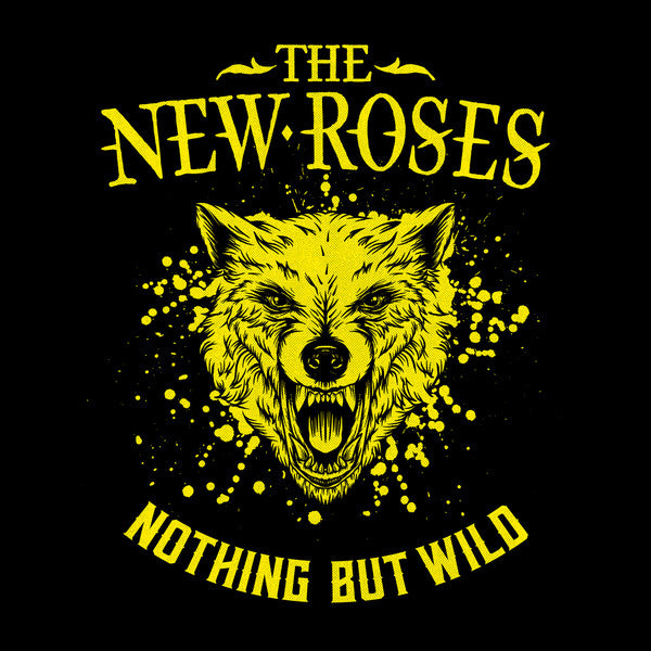 NEW ROSES - NOTHING BUT WILD