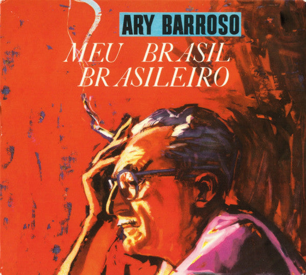 BARROSO,ARY - MEU BRASIL BRASILEIRO (WITH DORIVAL CAYMMI)