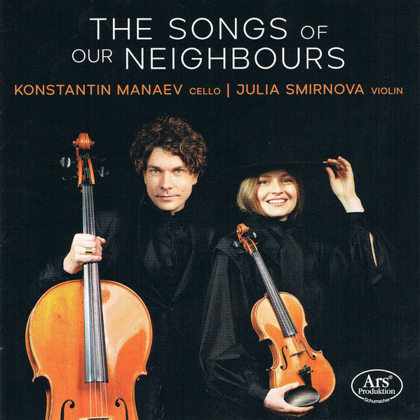 SMIRNOVA,JULIA; KONSTANTIN MANAEV - SONGS OF OUR NEIGHBOURS