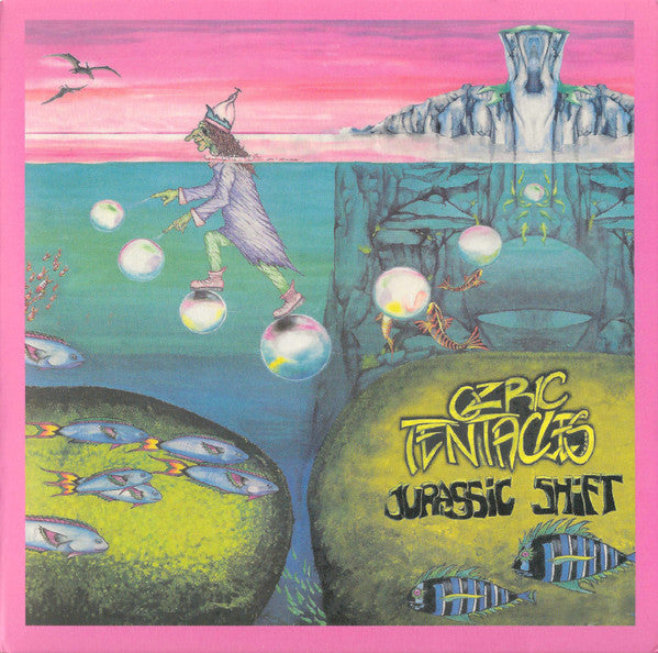 OZRIC TENTACLES - JURASSIC SHIFT