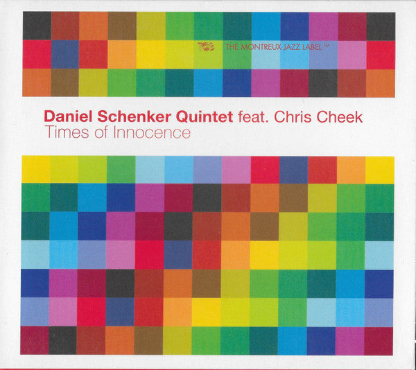 SCHENKER,DANIEL QUINTET FEAT. CHRIS CHEEK - TIMES OF INNOCENCE