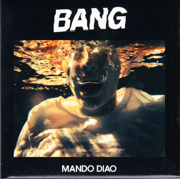 MANDO DIAO - BANG