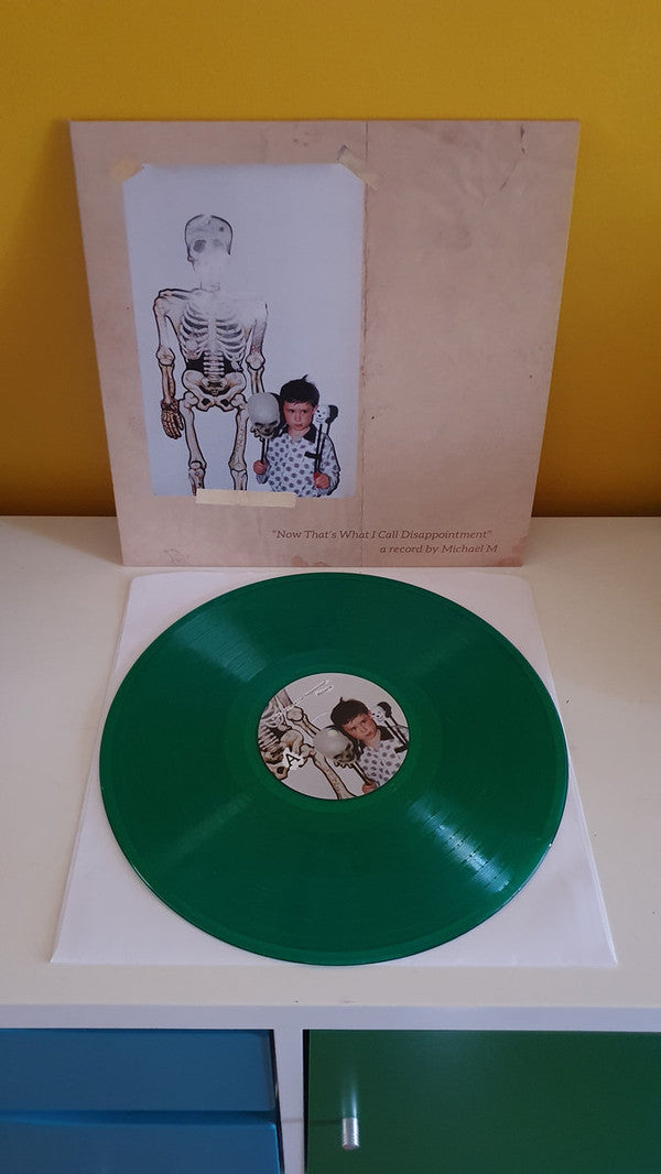 M,MICHAEL - NOW THAT'S WHAT I CALL DISAPPOINTMENT (ECO COLOURED VINYL)