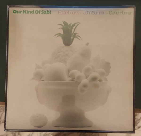 SURMAN JOHN; EDDIE LOUISS; DANIEL HUMAIR - OUR KIND OF SABI (180G)