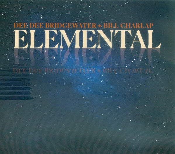 BRIDGEWATER DEE DEE & BILL CHARLAP - ELEMENTAL