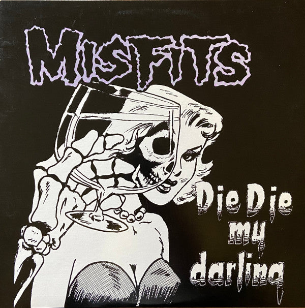 MISFITS - DIE DIE MY DARLING