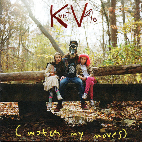 VILE,KURT - WATCH MY MOVES