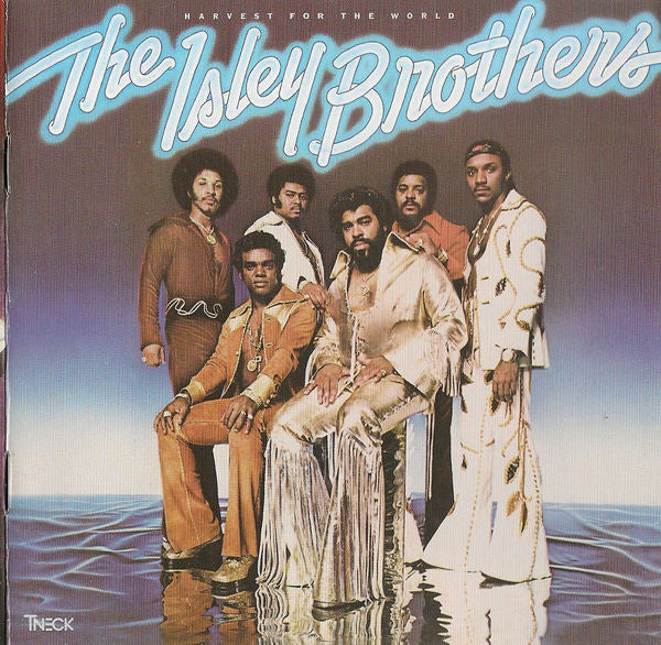 ISLEY BROTHERS - HARVEST FOR THE WORLD