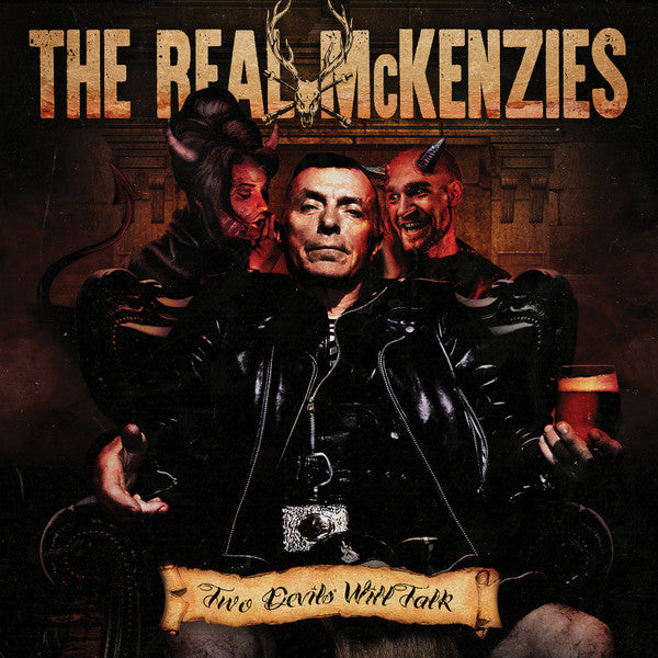 REAL MCKENZIES - TWO DEVILS WILL TALK