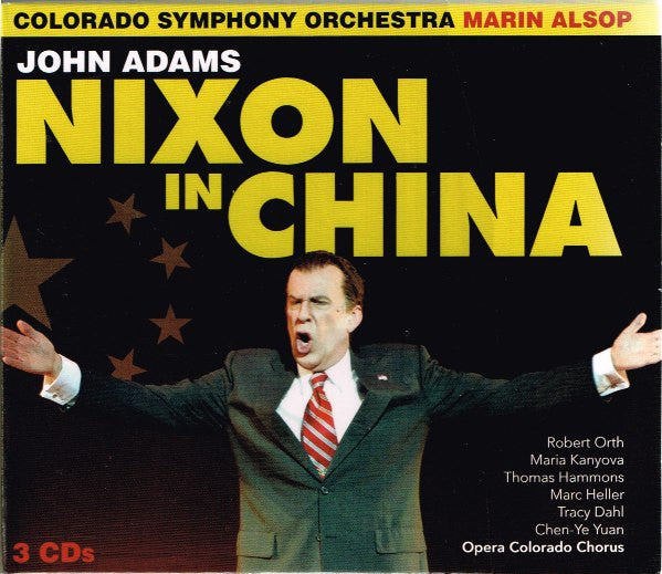 COLORADO SYMPHONY ORCHESTRA - JOHN ADAMS: NIXON IN CHINA