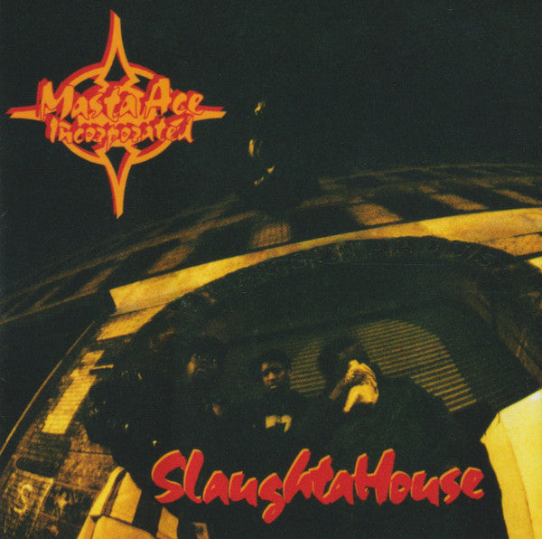MASTA ACE INC - SLAUGHTAHOUSE