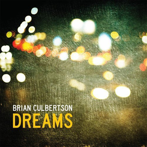 CULBERTSON,BRIAN - DREAMS