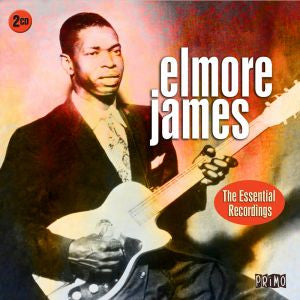 JAMES,ELMORE - ESSENTIAL RECORDINGS
