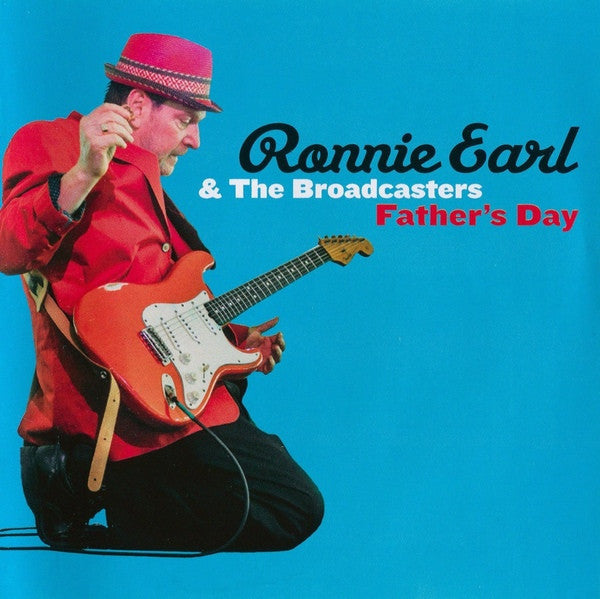 EARL,RONNIE & THE BROADCASTERS - FATHER'S DAY (180G)