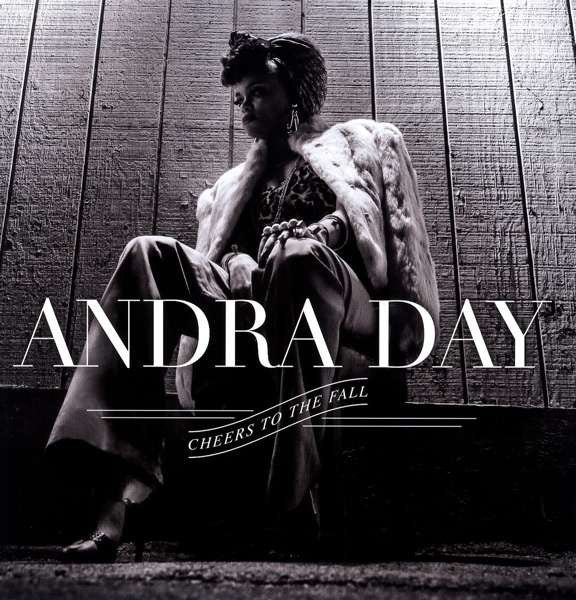DAY,ANDRA - CHEERS TO THE FALL