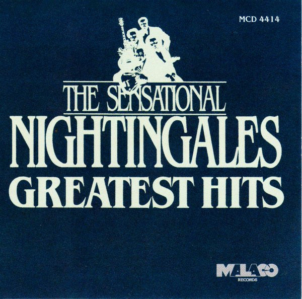 SENSATIONAL NIGHTINGALES - GREATEST HITS