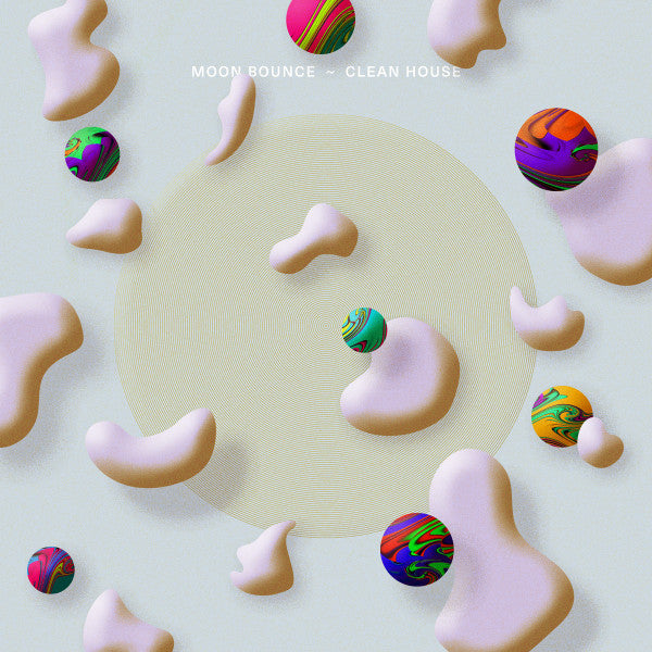 MOON BOUNCE - CLEAN HOUSE