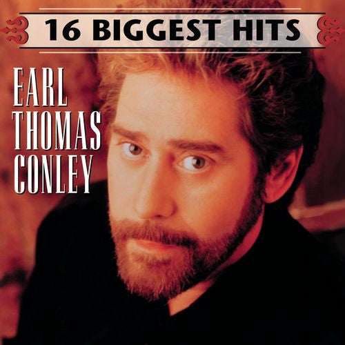 CONLEY,EARL THOMAS - 16 BIGGEST HITS