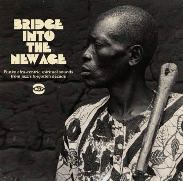 VARIOUS ARTISTS - BRIDGE INTO THE NEW AGE / VARIOUS
