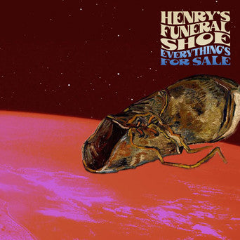 HENRY'S FUNERAL SHOE - EVERYTHING'S FOR SALE