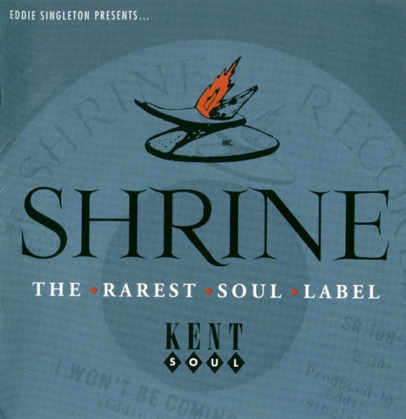 VARIOUS ARTISTS - SHRINE: RAREST SOUL LABEL / VARIOUS
