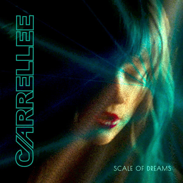 CARRELLEE - SCALE OF DREAMS