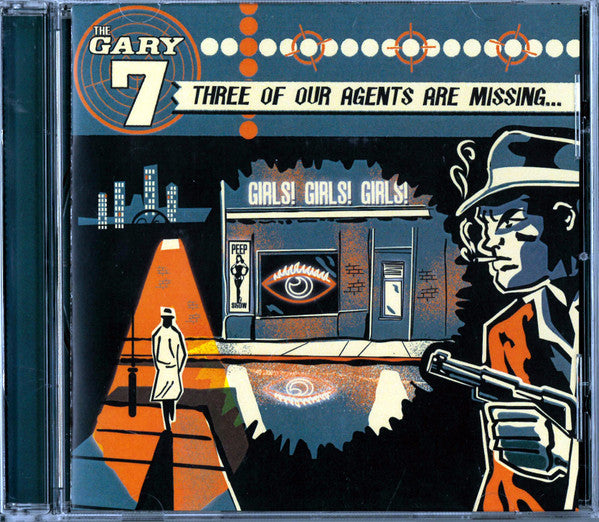 GARY 7 - THREE OF OUR AGENTS ARE MISSING...