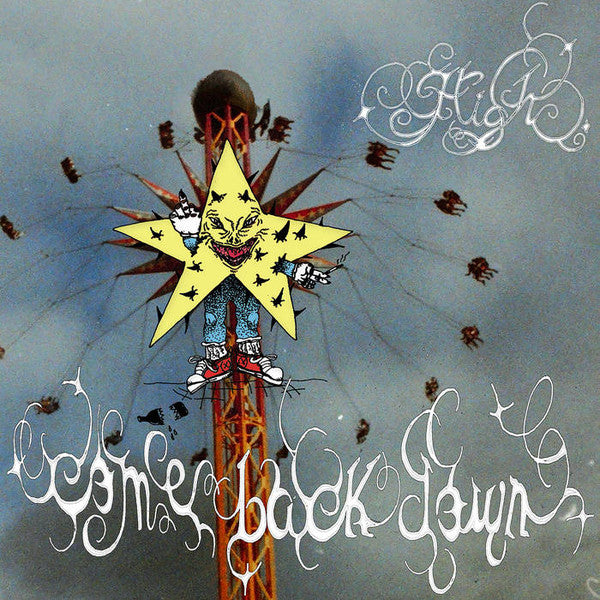 HIGH. - COME BACK DOWN (YELLOW VINYL)