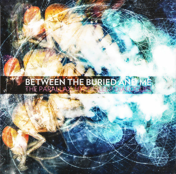 BETWEEN THE BURIED & ME - PARALLAX: HYPERSLEEP DIALOGS