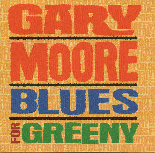 MOORE,GARY - BLUES FOR GREENY