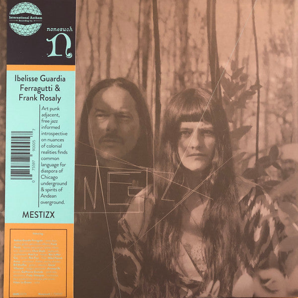 FERRAGUTTI IBELISSE GUARDIA & FRANK ROSALY - MESTIZX
