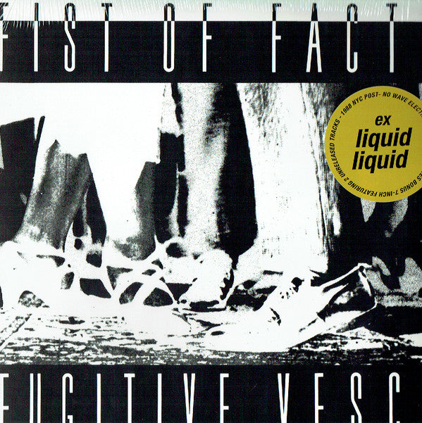 FIST OF FACTS - FUGITIVE VESCO (LP/7INCH)