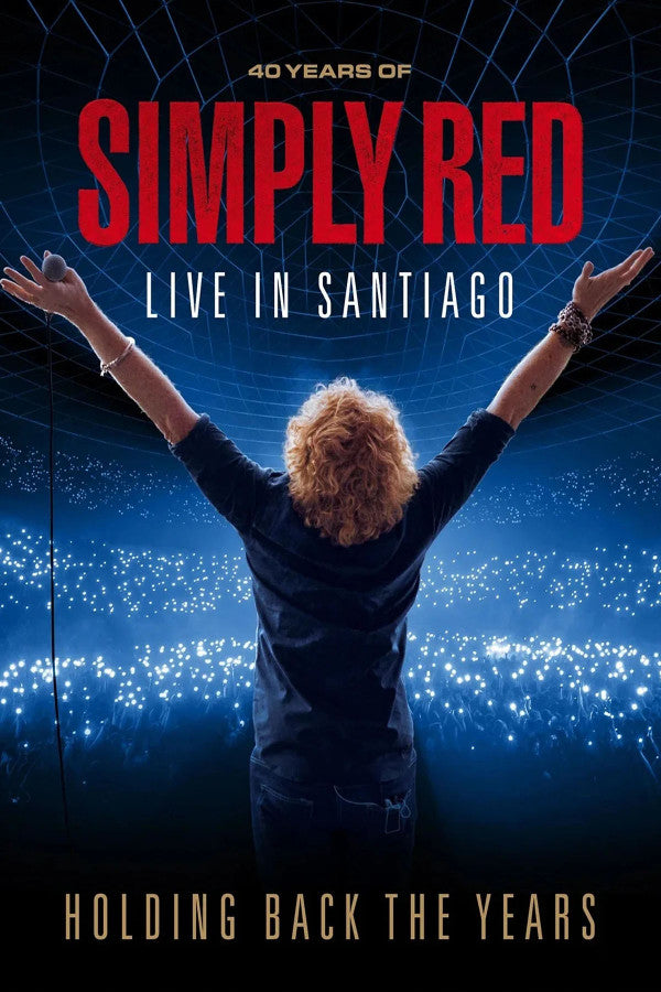 SIMPLY RED - HOLDING BACK THE YEARS: LIVE IN SANTIAGO (2CD/BLU-RAY/DVD)