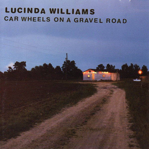 WILLIAMS,LUCINDA - CAR WHEELS ON A GRAVEL ROAD
