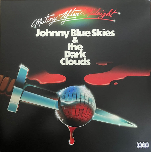 SKIES JOHNNY BLUE & THE DARK C - MUTINY AFTER MIDNIGHT (X) (WHITE VINYL)