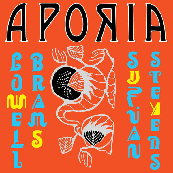 STEVENS,SUFJAN / BRAMS,LOWELL - APORIA